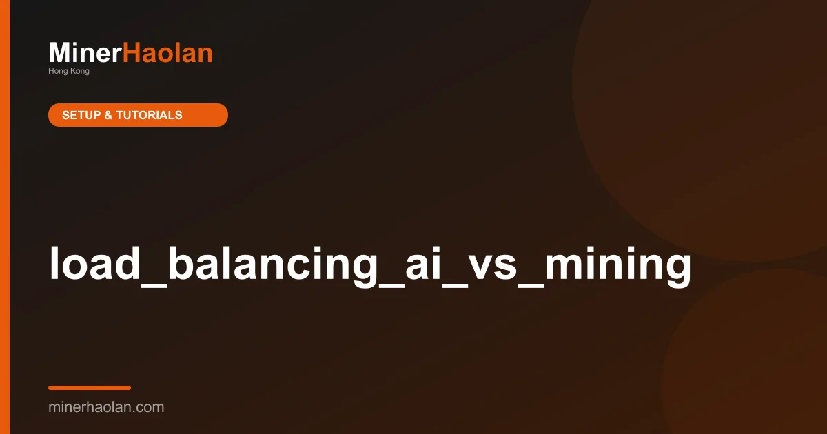 load_balancing_ai_vs_mining