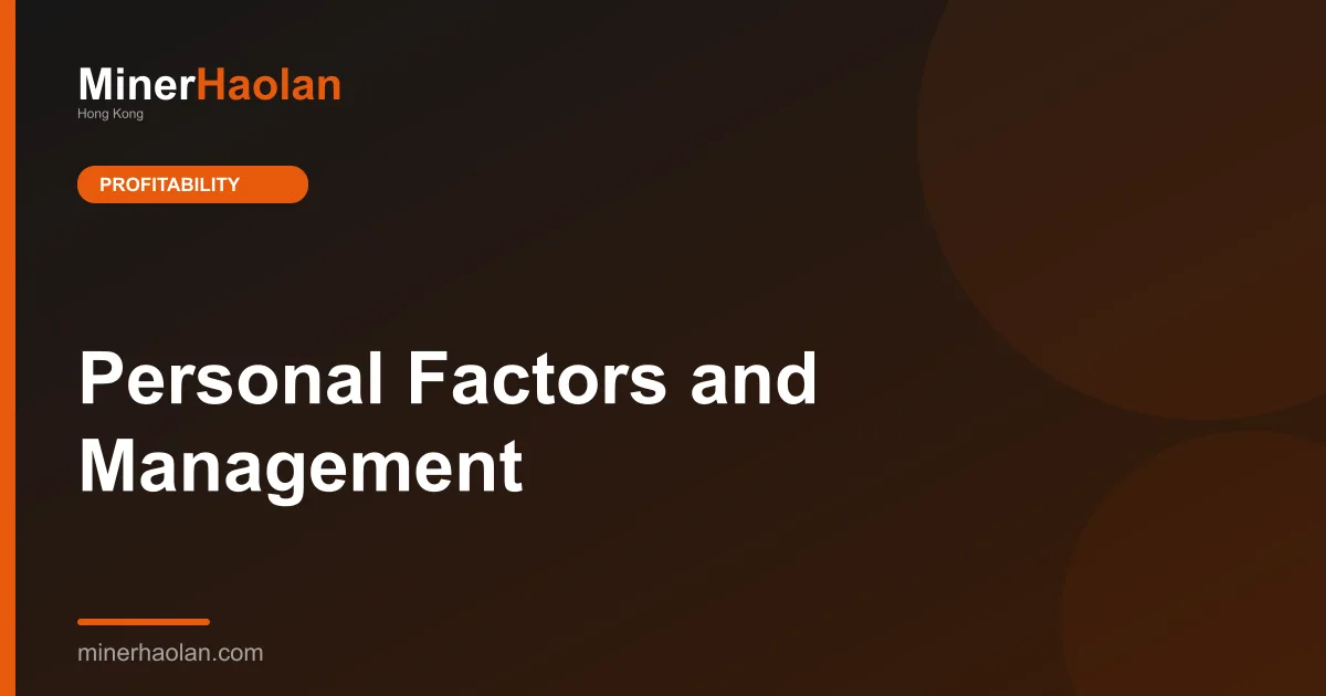Personal Factors and Management