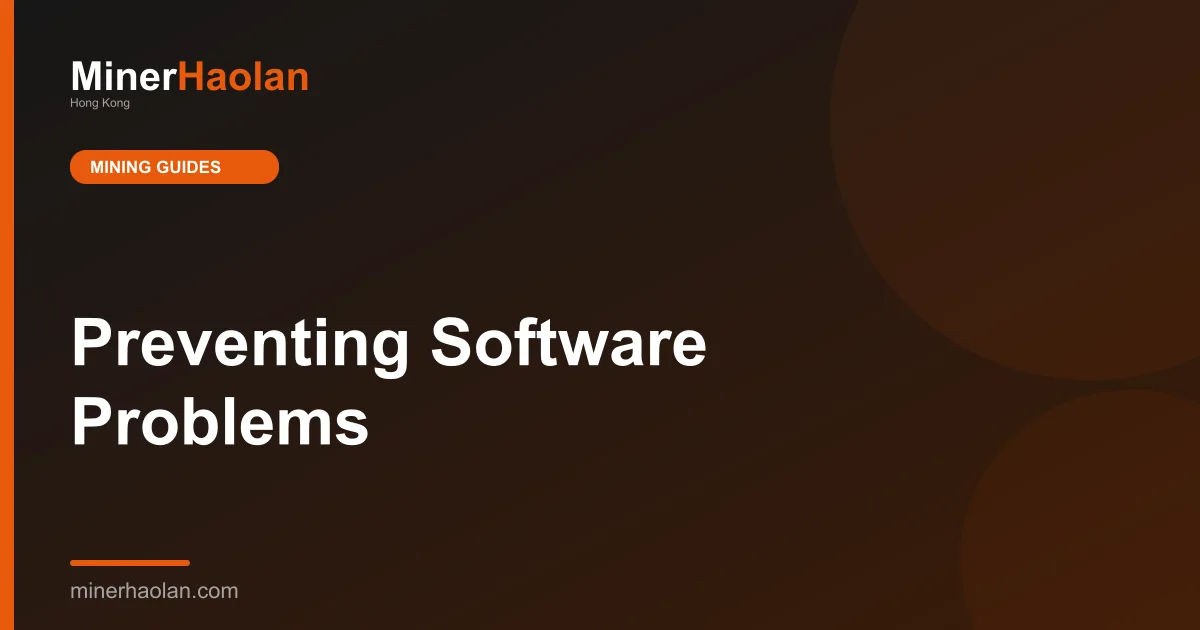 Preventing Software Problems