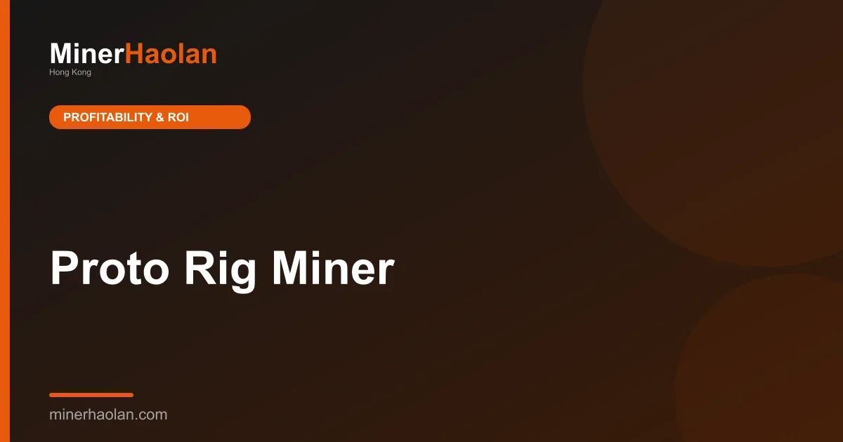 Proto Rig Miner