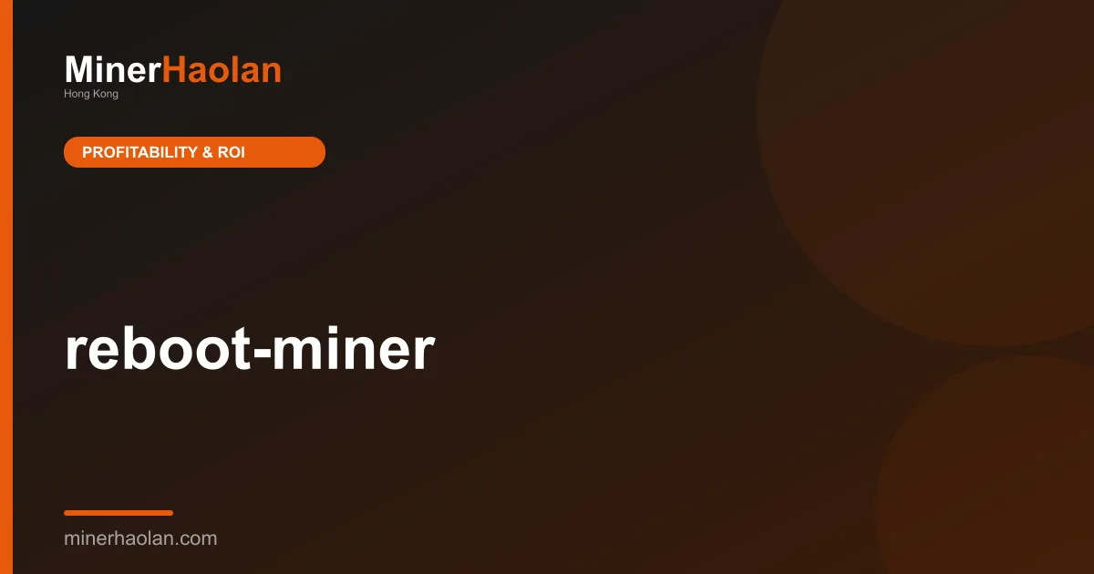 reboot-miner