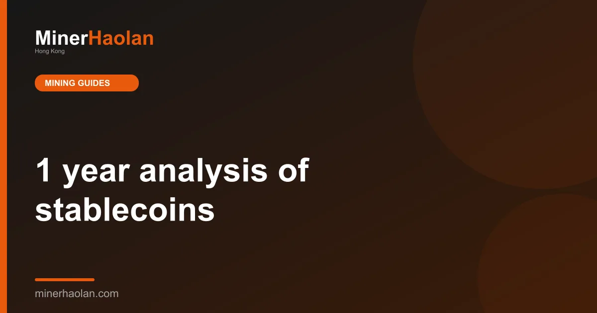 1 year analysis of stablecoins