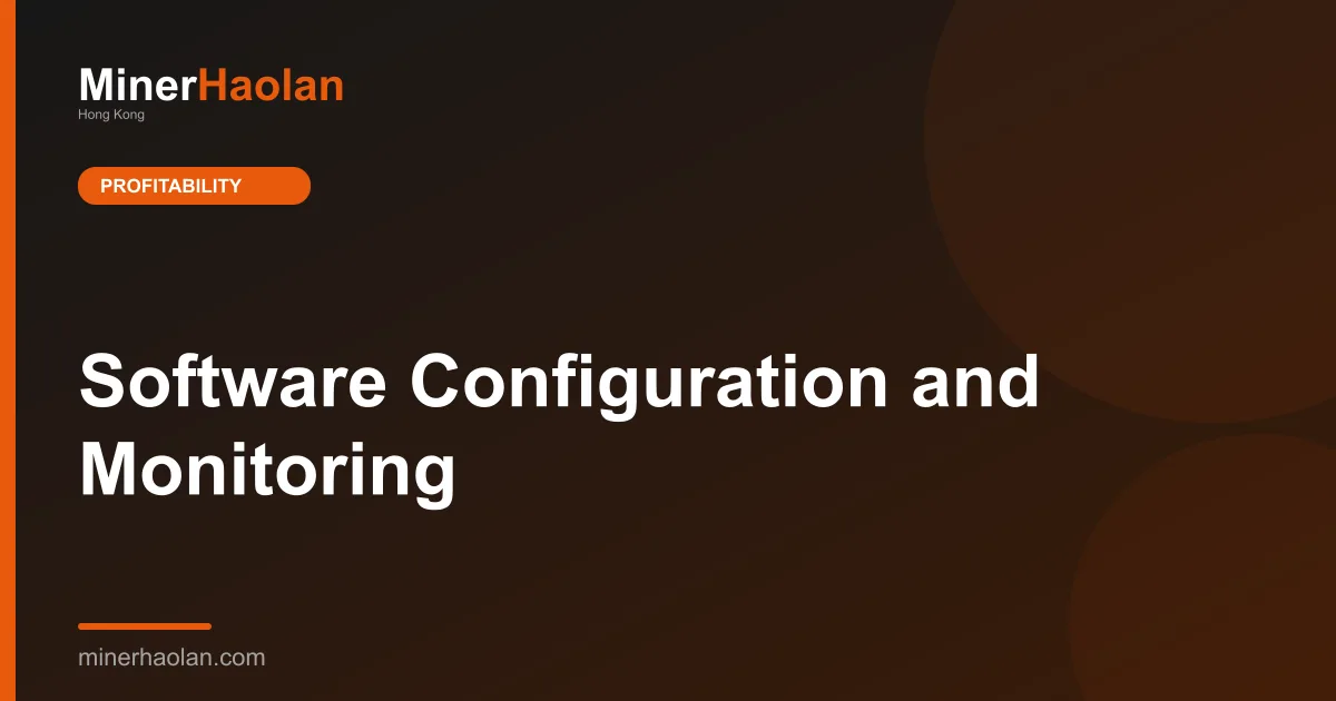 Software Configuration and Monitoring