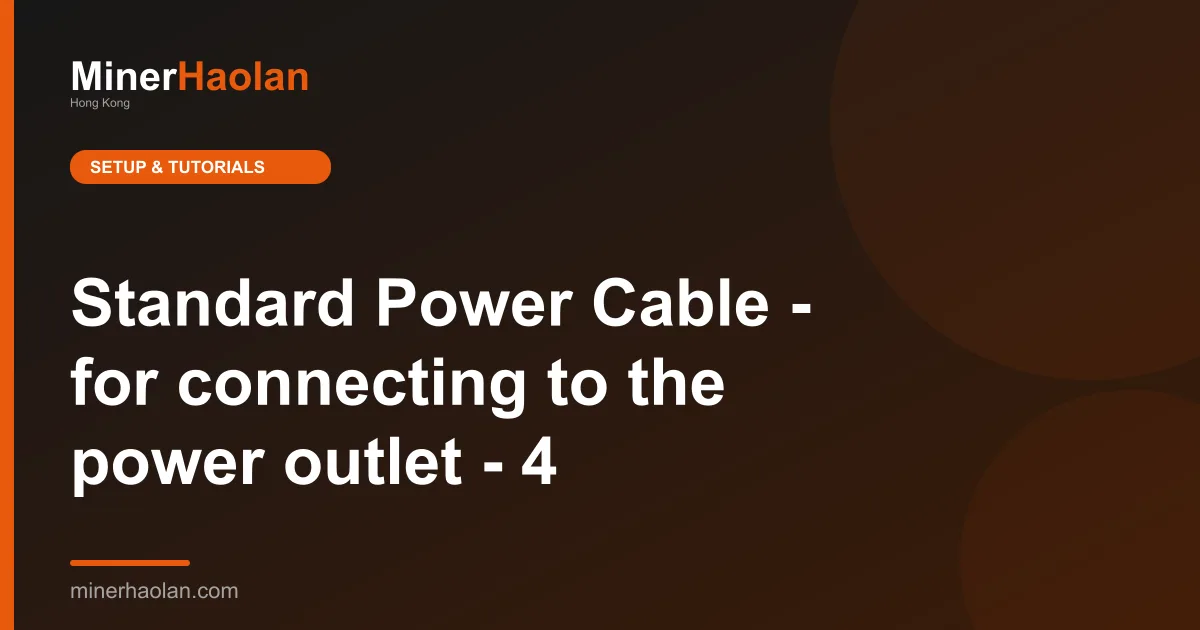 Standard Power Cable - for connecting to the power outlet - 4
