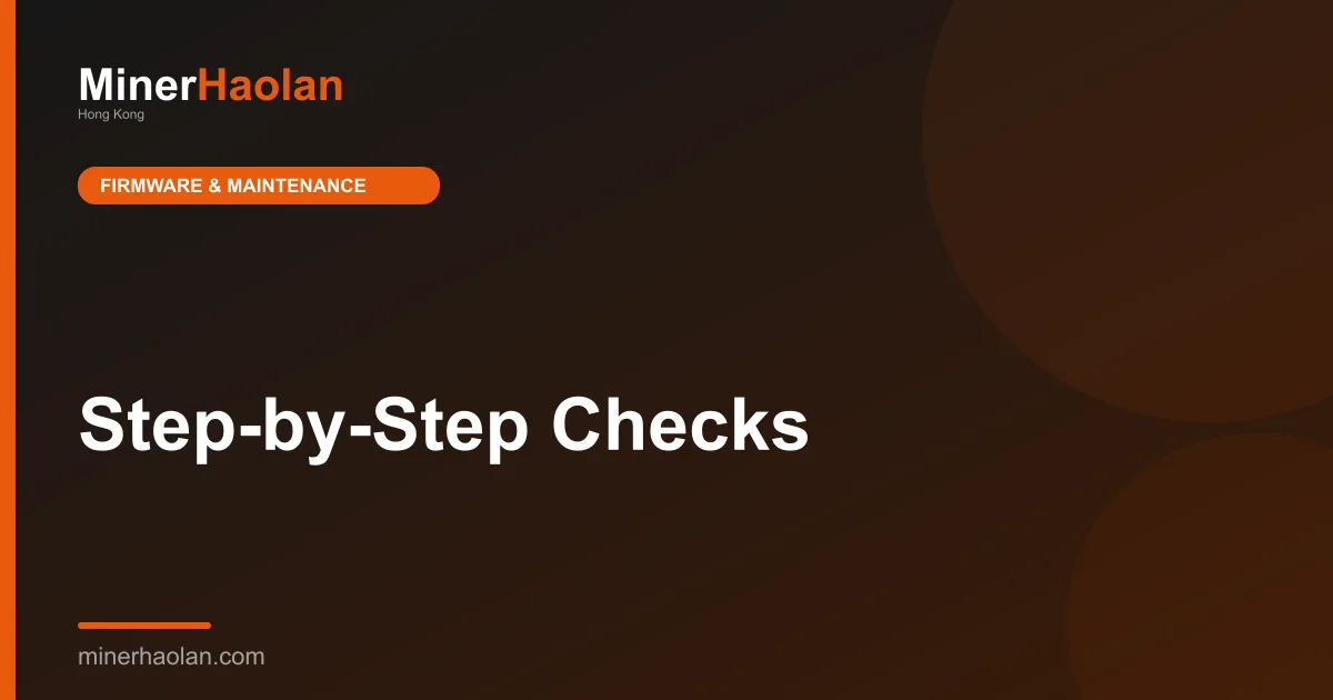 Step-by-Step Checks