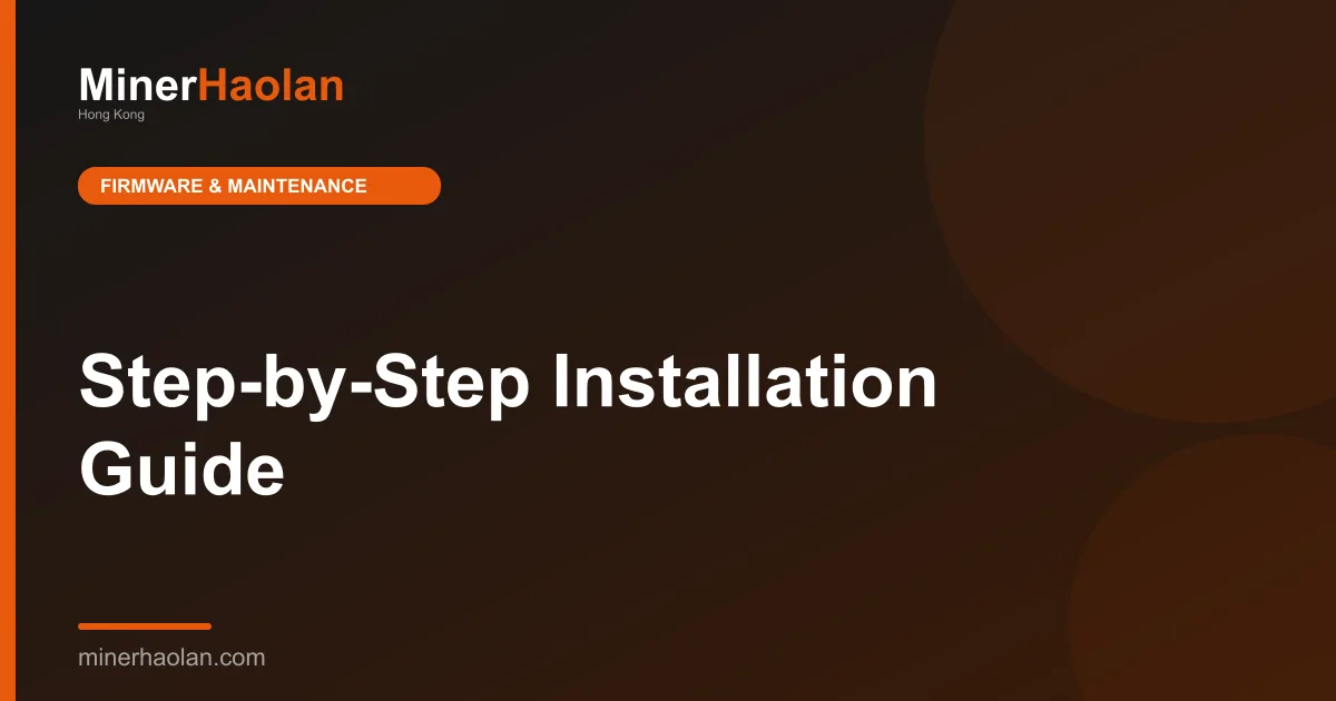 Step-by-Step Installation Guide