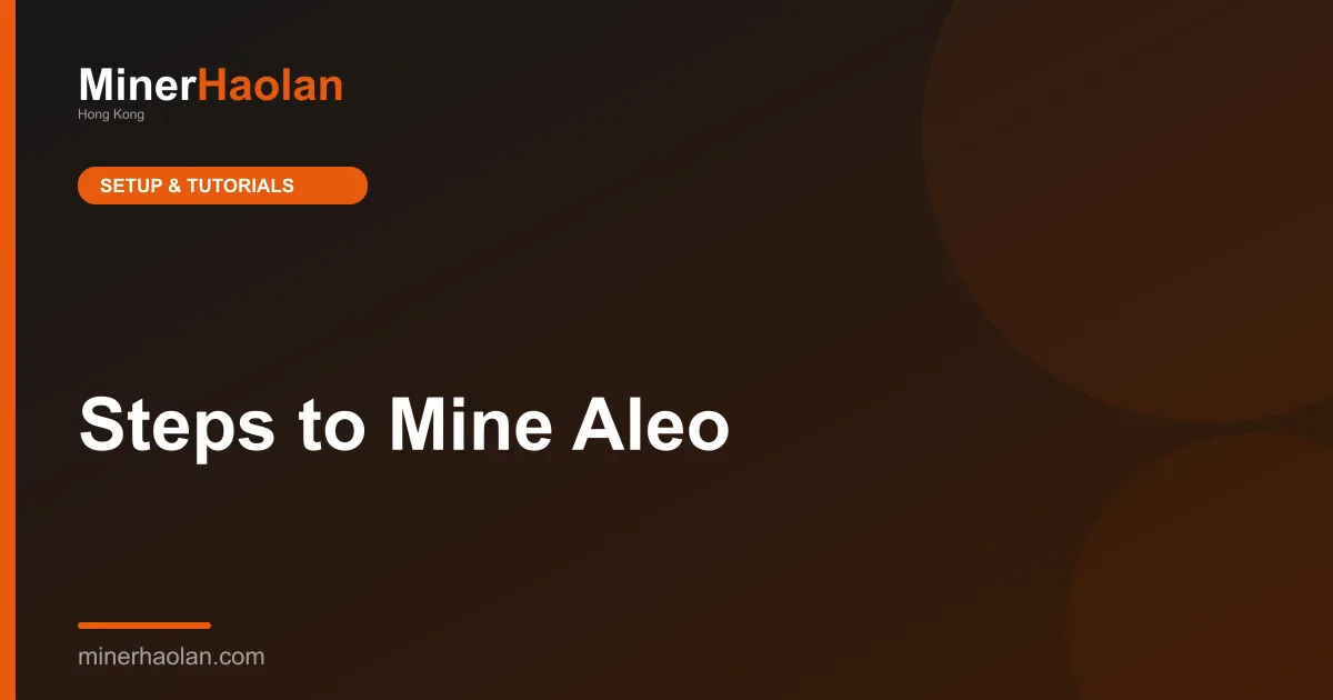 Steps to Mine Aleo