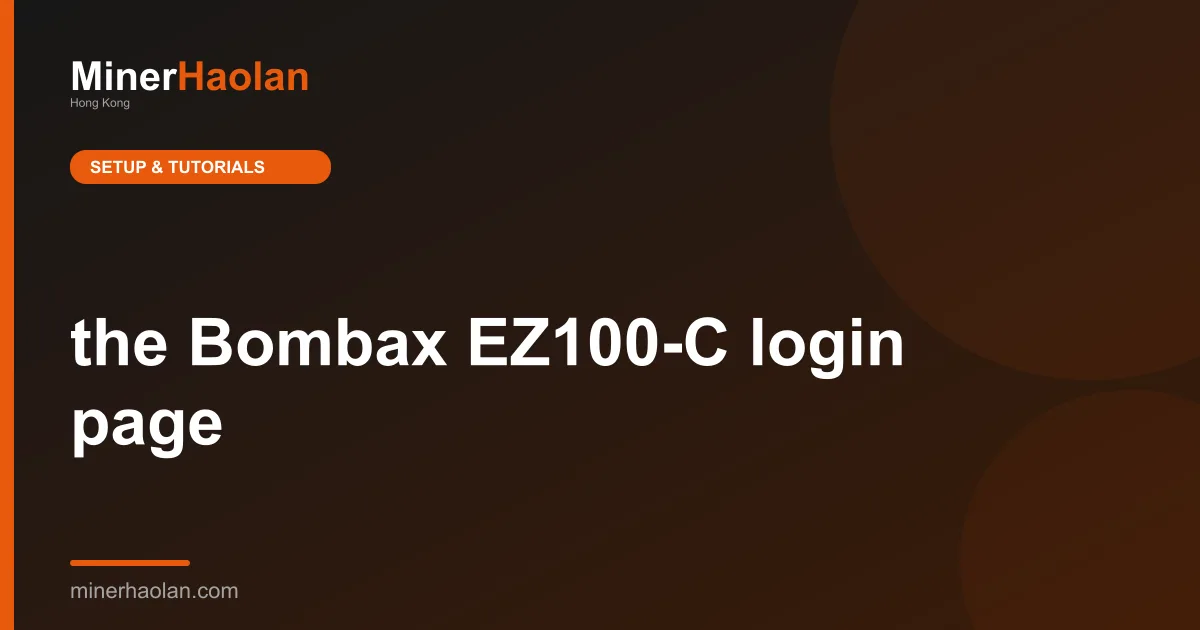 the Bombax EZ100-C login page