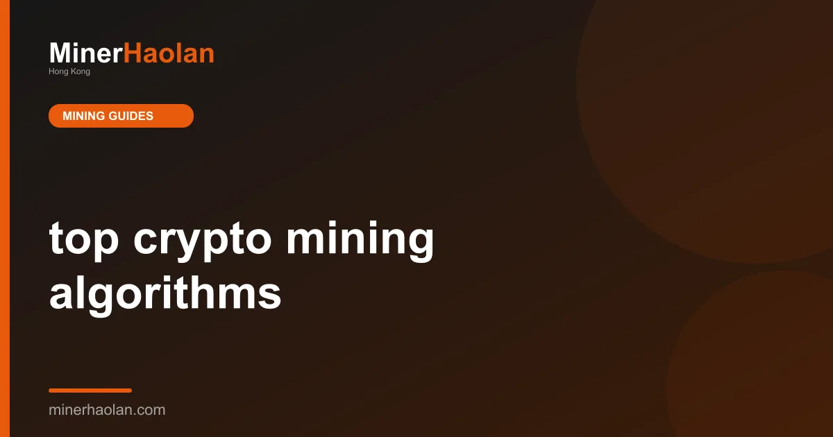 top crypto mining algorithms