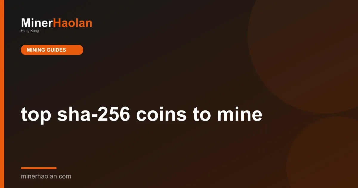 top sha-256 coins to mine
