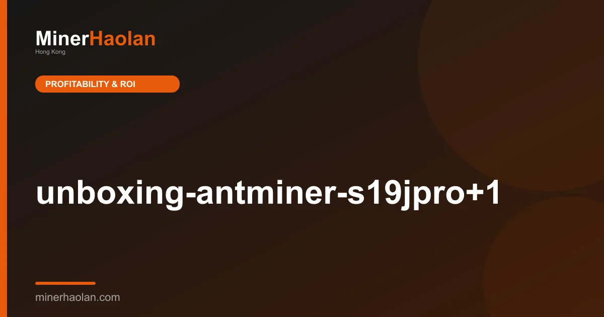 unboxing-antminer-s19jpro+1