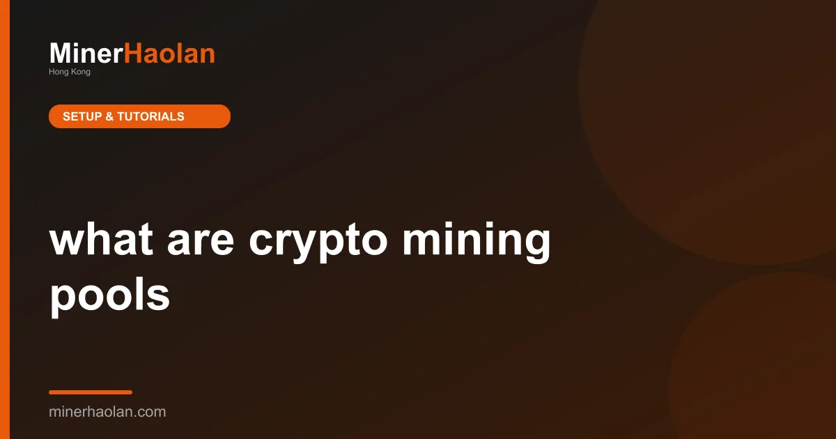 what are crypto mining pools