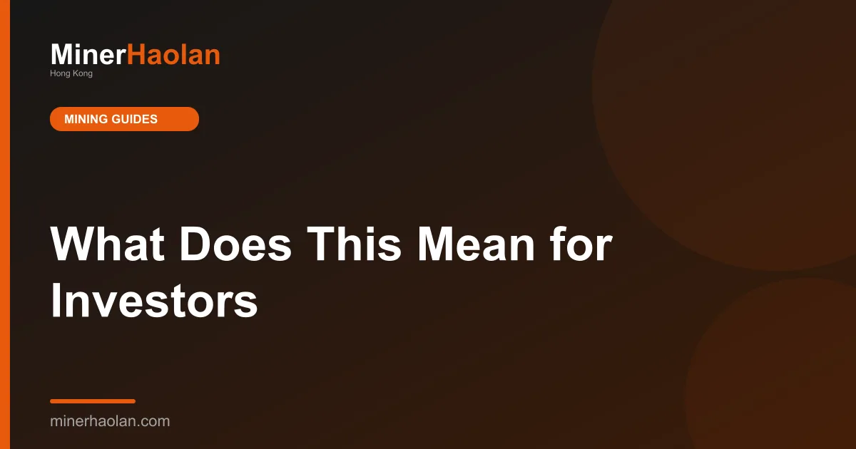 What Does This Mean for Investors