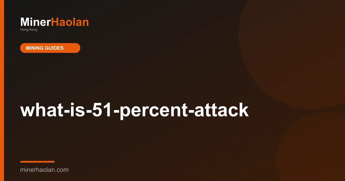 what-is-51-percent-attack