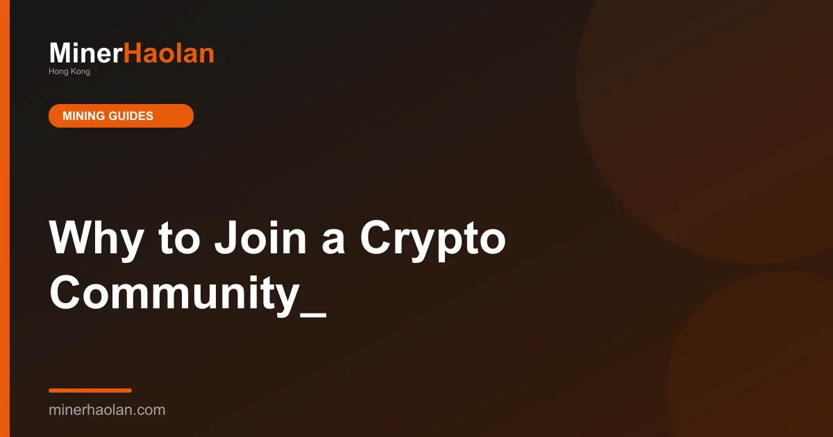 Why to Join a Crypto Community_