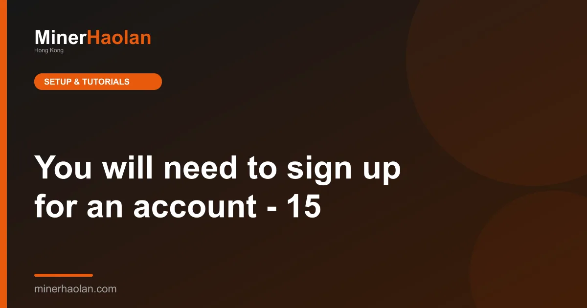 You will need to sign up for an account - 15