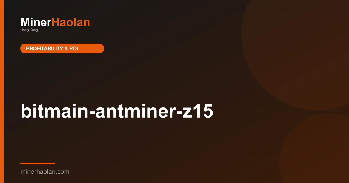 bitmain-antminer-z15