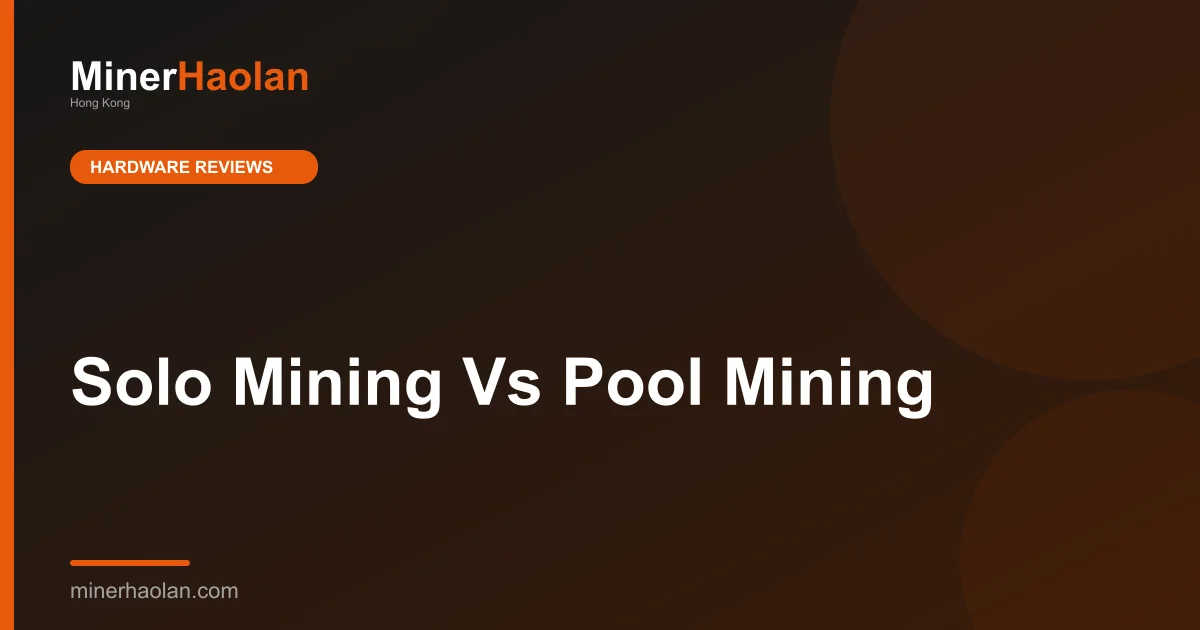Solo Mining Vs Pool Mining