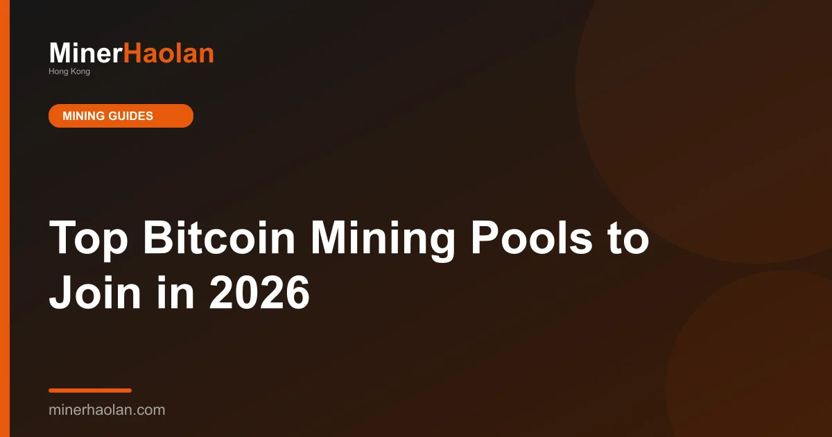 Top Bitcoin Mining Pools to Join in 2026