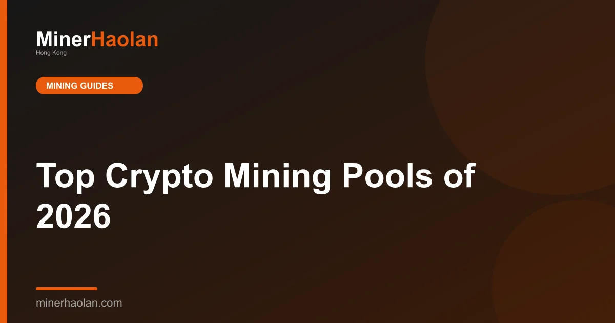 Top Crypto Mining Pools of 2026