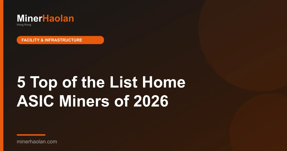 5 Top of the List Home ASIC Miners of 2026