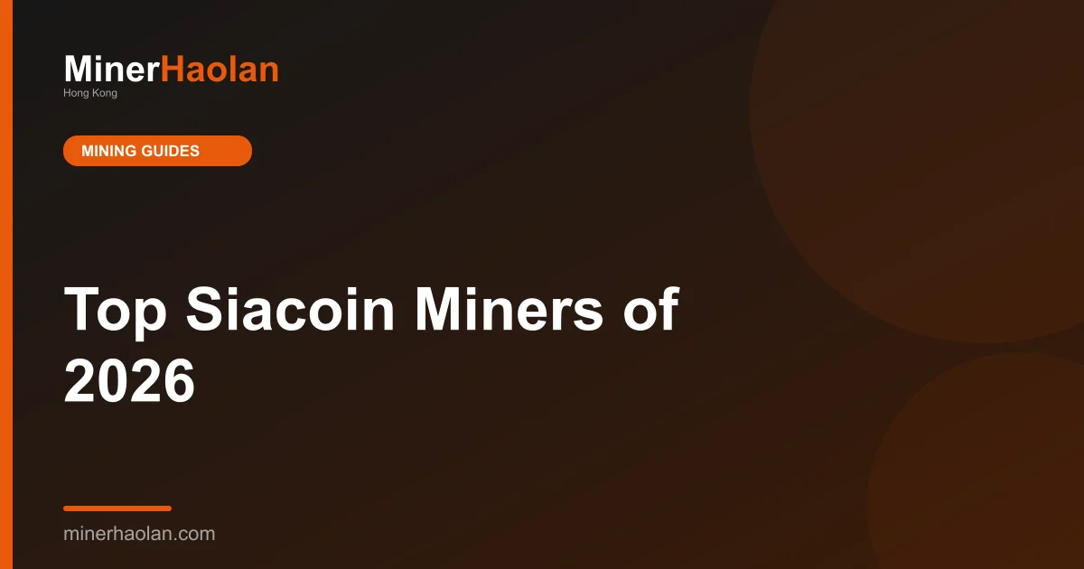 Top Siacoin Miners of 2026