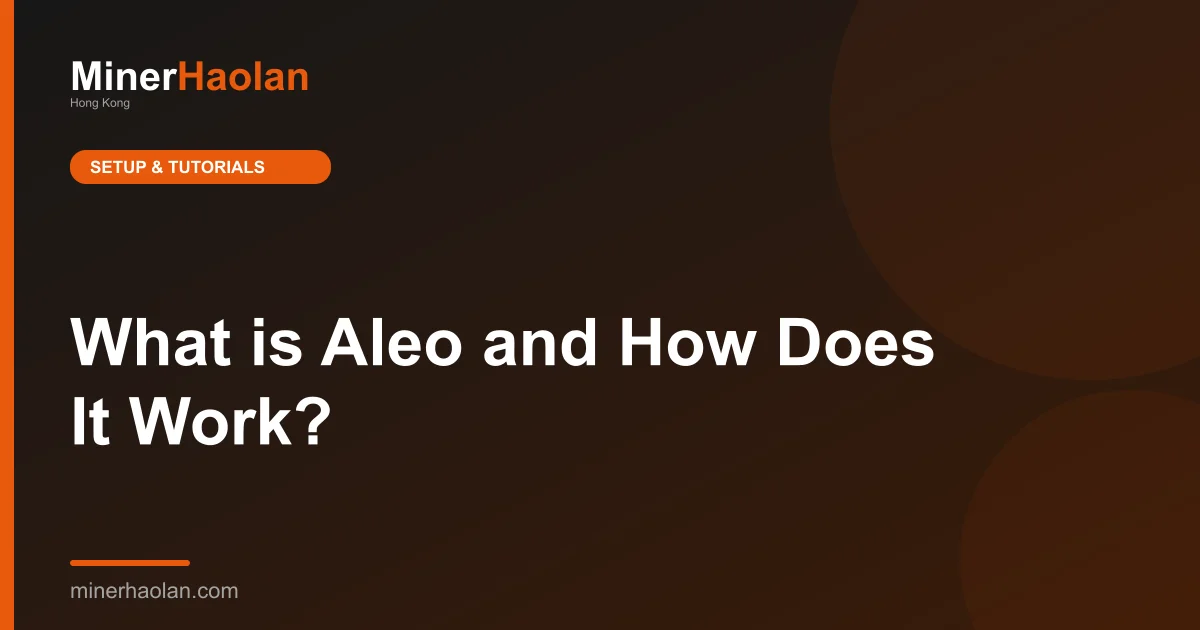 What is Aleo and How Does It Work?