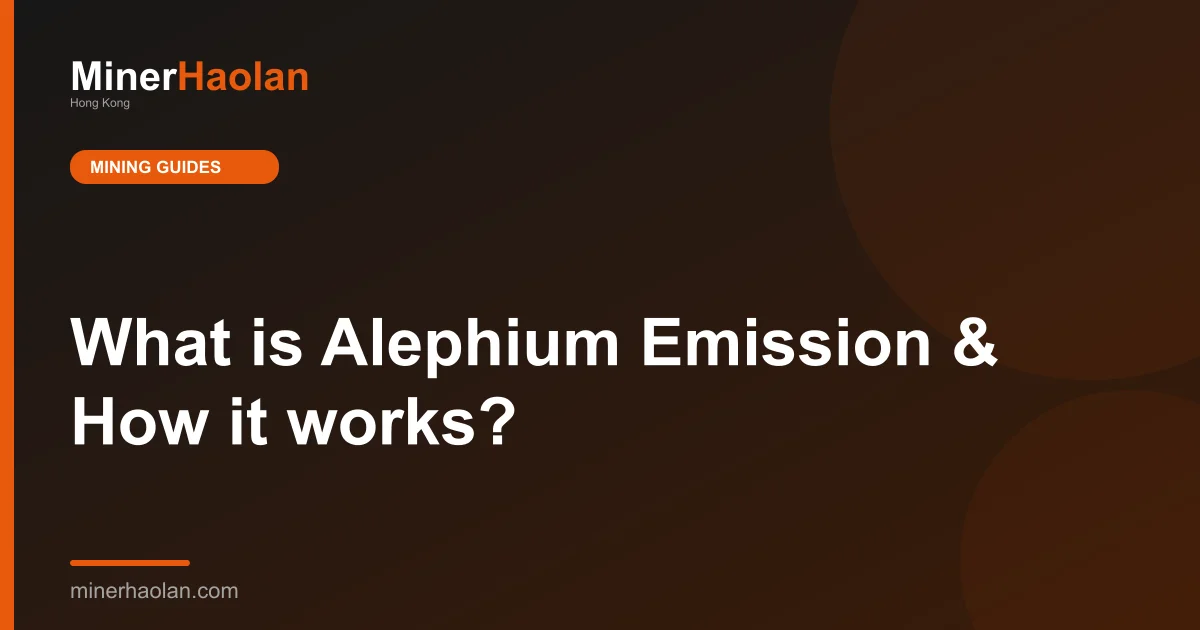 What is Alephium Emission & How it works?