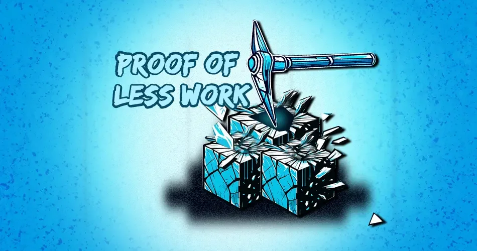 What is Proof-of-Less-Work (PoLW)?